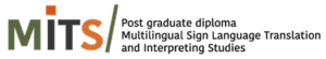 Multilingual Sign Language<br/>Translation & Interpreting Studies<br/>Siena, Italy